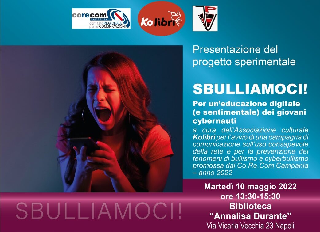 Chiusura del progetto “SBULLIAMOCI” promosso dal Co.Re.Com Campania